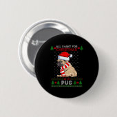 Badge Rond 5 Cm Funny Dog Lovers Cute Pug Santa Hat Ugly Christmas (Devant & derrière)