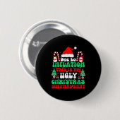 Badge Rond 5 Cm Funny Due To Inflation This Is My Ugly Christmas S (Devant & derrière)
