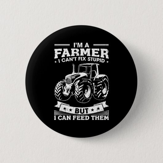 Badge Rond 5 Cm Funny Farming Tractor I'm A Farmer I Feed People  (Devant)