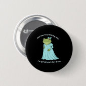 Badge Rond 5 Cm Funny Frog Pregnancy Announcement Medieval Pregnan (Devant & derrière)