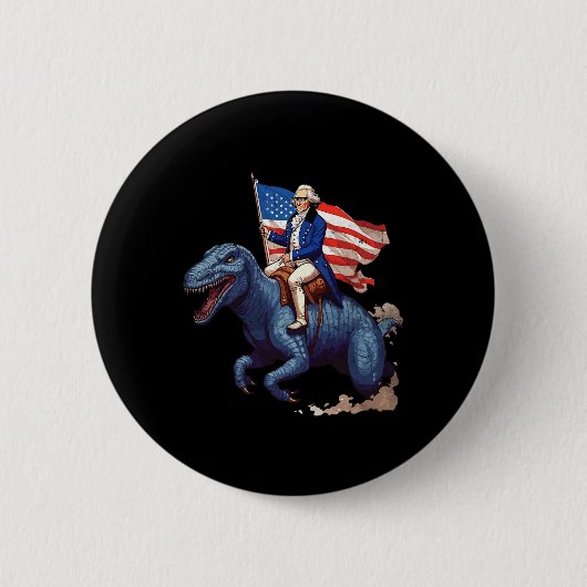 Badge Rond 5 Cm Funny George Washington Riding Un Tyrannosaurus Re (Devant)