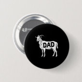 Badge Rond 5 Cm Funny Goat Gift Dad Sarcastic Graphic  (Devant & derrière)