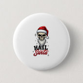 Badge Rond 5 Cm Funny Hail Santa Claus Skull Skeleton Antichrist C (Devant)