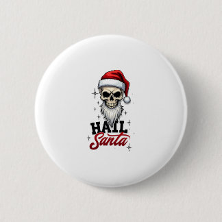 Badge Rond 5 Cm Funny Hail Santa Claus Skull Skeleton Antichrist C