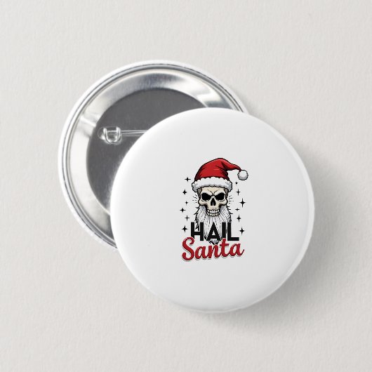 Badge Rond 5 Cm Funny Hail Santa Claus Skull Skeleton Antichrist C (Devant & derrière)