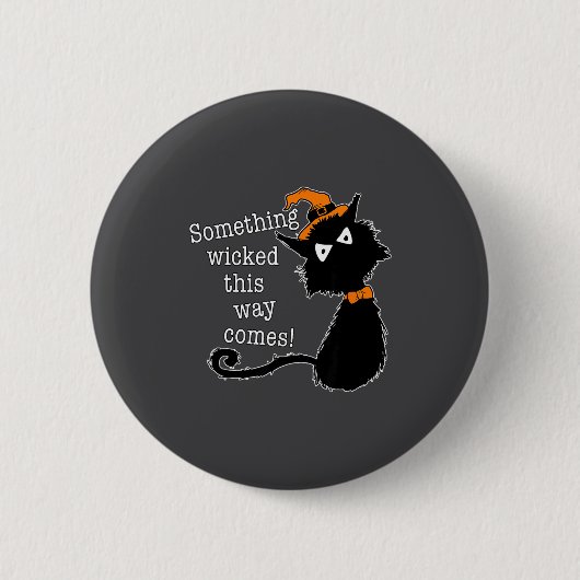 Badge Rond 5 Cm Funny Halloween Cat - Shakespeare Macbeth Quote (Devant)
