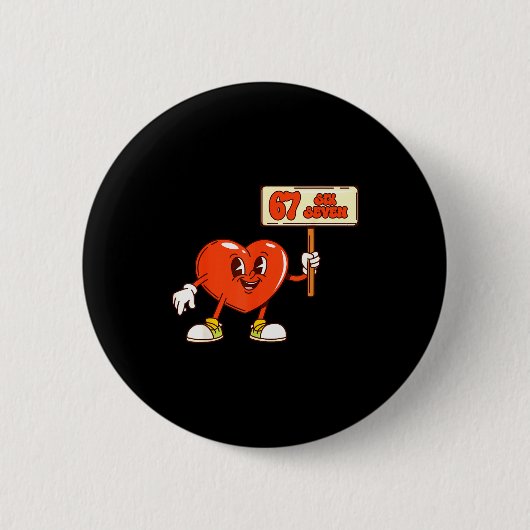 Badge Rond 5 Cm Funny Hearts 67 Valentine Six Seven Meme Gen Alpha (Devant)