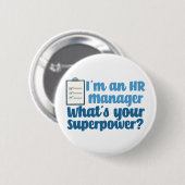 Badge Rond 5 Cm Funny Human Resources Superhero (Devant & derrière)