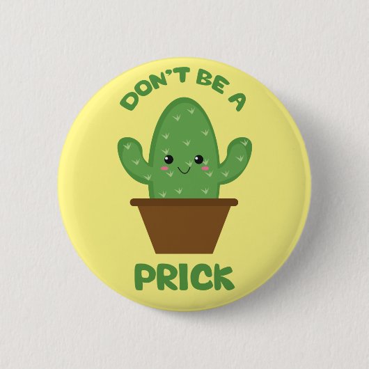 Badge Rond 5 Cm Funny Humour Cactus (Devant)