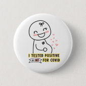 Badge Rond 5 Cm Funny I tested positive Pregnancy Announcement (Devant)