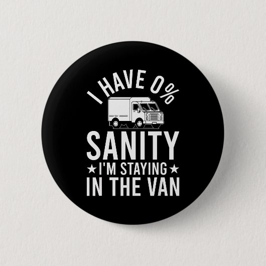 Badge Rond 5 Cm Funny I'm Staying In Tha Van Phasmophobia Gamer Ma (Devant)