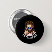 Badge Rond 5 Cm Funny Jesus I'm Telling Dad Religious  (Devant & derrière)