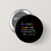 Badge Rond 5 Cm Funny Kamala Harris 2024 Madame la Présidente Harr (Devant & derrière)