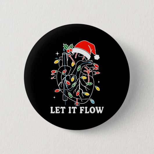 Badge Rond 5 Cm Funny Let It Flow Anatomy Heart Cardiac Nurse Sant (Devant)