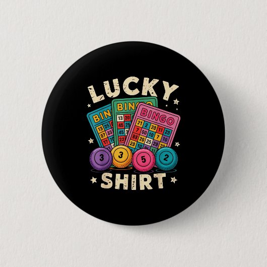 Badge Rond 5 Cm Funny Lucky Bingo Funny Gambling Bingo Player Men  (Devant)