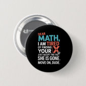 Badge Rond 5 Cm Funny Math Design For Boys Girls Math Teachers Men (Devant & derrière)