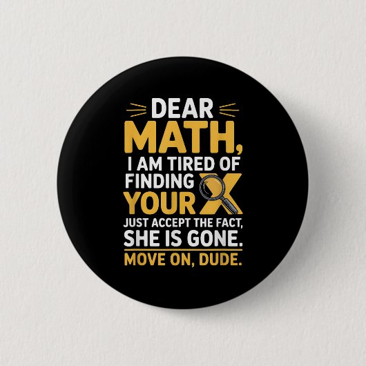 Badge Rond 5 Cm Funny Math Design For Boys Girls Math Teachers Men (Devant)