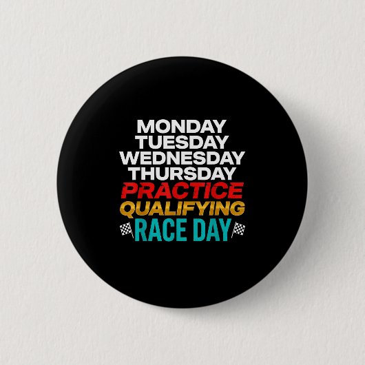 Badge Rond 5 Cm Funny Monday Tuesday Thursday Practice Qualifying  (Devant)