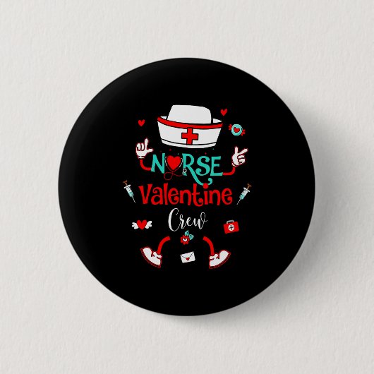 Badge Rond 5 Cm Funny Nurse Valentines Day Nurse Crew Family Group (Devant)