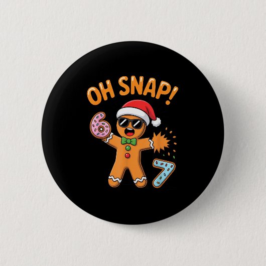 Badge Rond 5 Cm Funny Oh Snap 67 Six Seven Meme Gingerbread Man (Devant)