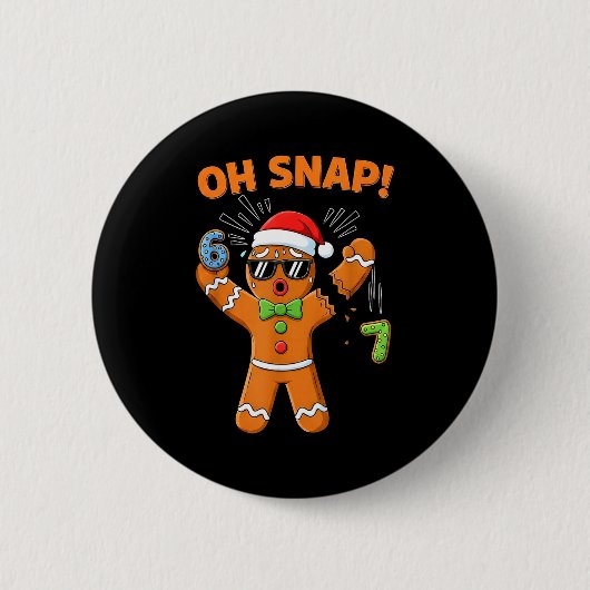 Badge Rond 5 Cm Funny Oh Snap 67 Six Seven Meme Gingerbread Men Wo (Devant)