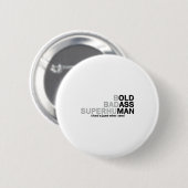 Badge Rond 5 Cm Funny Old Man Saying Gag Dad Grandpa Husband Fathe (Devant & derrière)