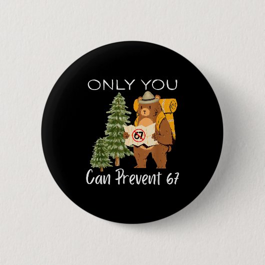 Badge Rond 5 Cm Funny Outdoor Bear Wild Number Six Seven Pun (Devant)