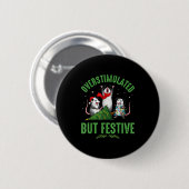 Badge Rond 5 Cm Funny Overstimulated But Festive Christmas Ssum Ho (Devant & derrière)