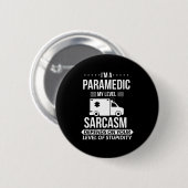 Badge Rond 5 Cm Funny Paramedic Emt Gift  (Devant & derrière)