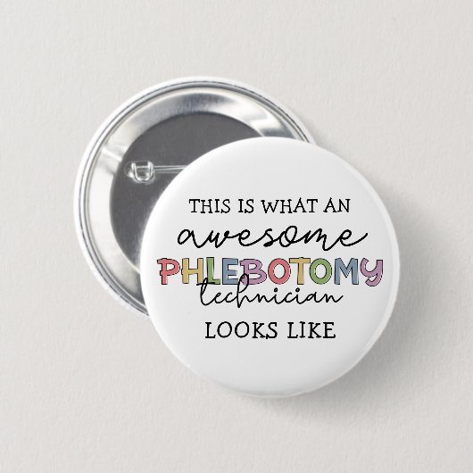 Badge Rond 5 Cm Funny Phlebotomy Technicien génial PBT (Devant & derrière)