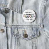 Badge Rond 5 Cm Funny Phlebotomy Technicien génial PBT (En situation)