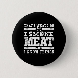 Badge Rond 5 Cm Funny Pitmaster I Smoke Meat Bbq Smoker Grill Cade