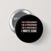 Badge Rond 5 Cm Funny Programmer I Wite Code (Devant & derrière)