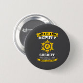Badge Rond 5 Cm Funny Quote Deputy Sheriff Wife  (Devant & derrière)