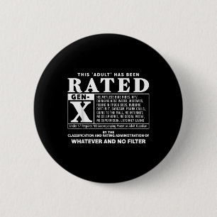 Badge Rond 5 Cm Funny Rated Gen X Generation X 80s Humour enfant