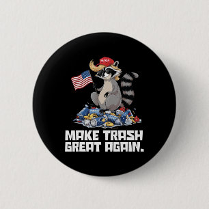Badge Rond 5 Cm Funny Rendre la poubelle à Trump Trump Garbage Ref
