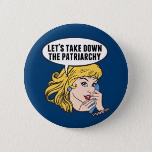 Badge Rond 5 Cm Funny Retro Feminist Pop Art Anti Patriarchy
