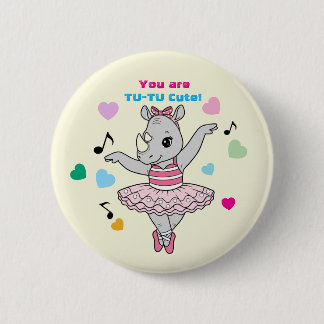 Badge Rond 5 Cm Funny Rhino Ballerina "Tu-Tu Cute" Girls Valentine