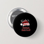 Badge Rond 5 Cm Funny Santa's Favorite Medical Istant Christmas Pa (Devant & derrière)