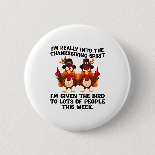 Badge Rond 5 Cm Funny Sarcastic Novelty Tee I've Given The Bird Me (Devant)