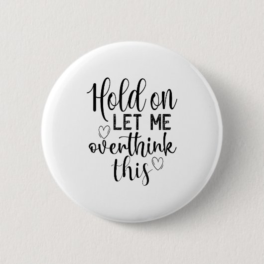 Badge Rond 5 Cm Funny Saying And Sarcastic Quotes Ideas Sarcastic (Devant)