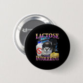 Badge Rond 5 Cm Funny Saying Lactose Intolerant Silly Cat Meme Cat (Devant & derrière)