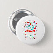 Badge Rond 5 Cm Funny Scrub Valentines Day Nurse Crew Family Group (Devant & derrière)