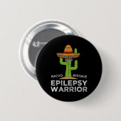 Badge Rond 5 Cm Funny Sensibilisation Epilepsy Warrior (Devant & derrière)
