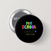 Badge Rond 5 Cm Funny Short School Teacher Quote Saying Pre School (Devant & derrière)