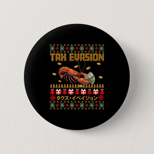 Badge Rond 5 Cm Funny Tax Evasion Lobster Money Ugly Christmas Swe (Devant)