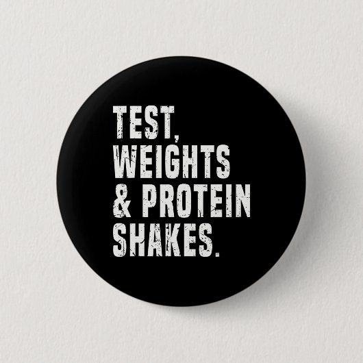 Badge Rond 5 Cm Funny Testosterone Test Steroid Humour Bodybuildin (Devant)