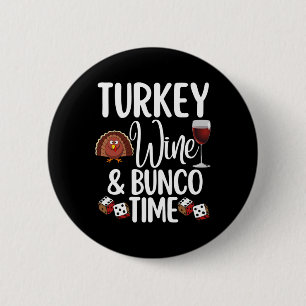 Badge Rond 5 Cm Funny Thanksgiving Fall Humour Turquie Vin et Bunc