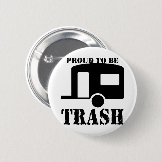 Badge Rond 5 Cm Funny Trailer Park (Devant & derrière)