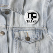 Badge Rond 5 Cm Funny Trailer Park (En situation)